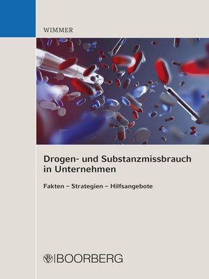 cover image of Drogen- und Substanzmissbrauch in Unternehmen